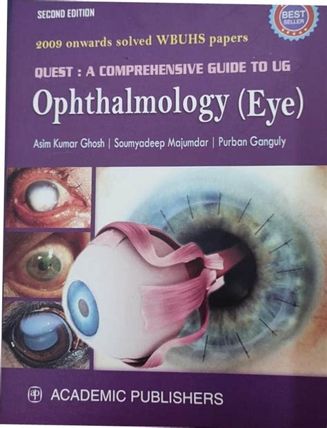 Buy Quest : A Comprehensive Guide To UG Ophtalmology (Eye), 2/e 2022 ...