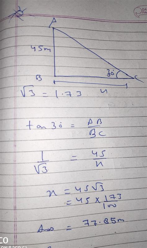 height of a tower is 45 m Angle of elevation is 30 degrees. Find the ...