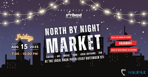 North by Night Market - August 15, 2025, 2037 Gottingen St, Halifax, NS ...