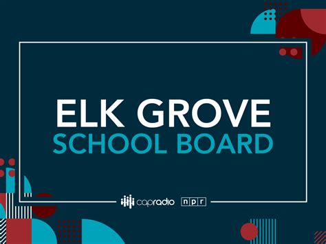 Who's running for the Elk Grove Unified School District Board in the ...
