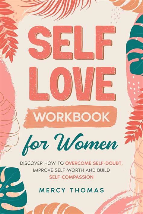 Self-Love Workbook for Women: Discover How to Overcome Self-Doubt ...