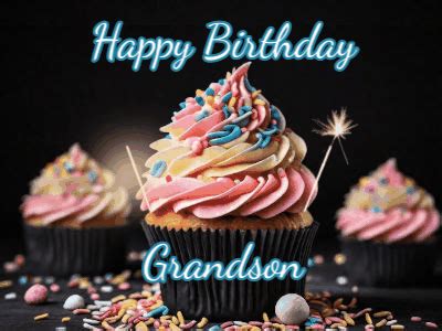 Happy Birthday Grandson GIF 22