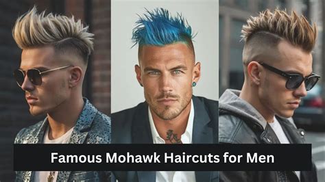 15 Famous Mohawk Haircuts for Men: Bold & Best in 2025. – Men Deserve