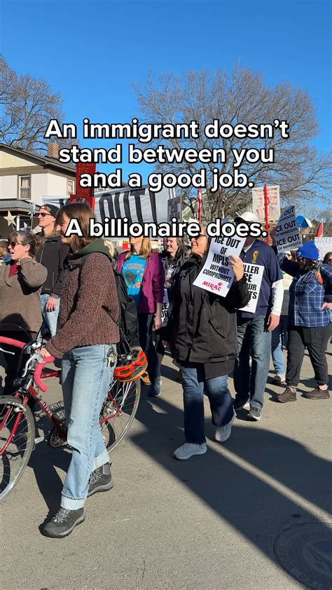 An immigrant doesn’t stand between you and a good job. A billionaire ...