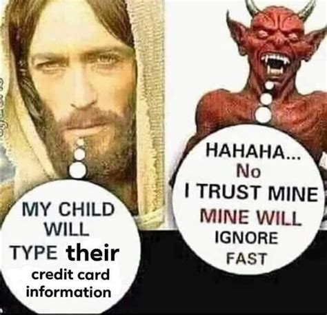 My Child Will X | Know Your Meme