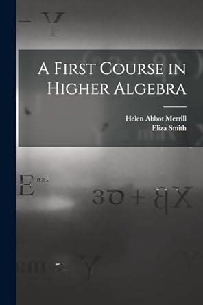 Buy A First Course in Higher Algebra Book Online at Low Prices in India ...