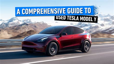 Used Tesla Model Y: A Comprehensive Guide To Maintenance Costs, Reliability, And Average Prices