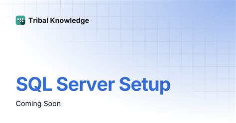 Image result for How to Set SQL Server Tutorial Setup