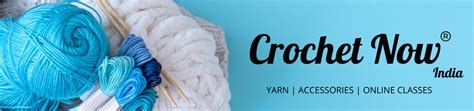 Crochet Now India