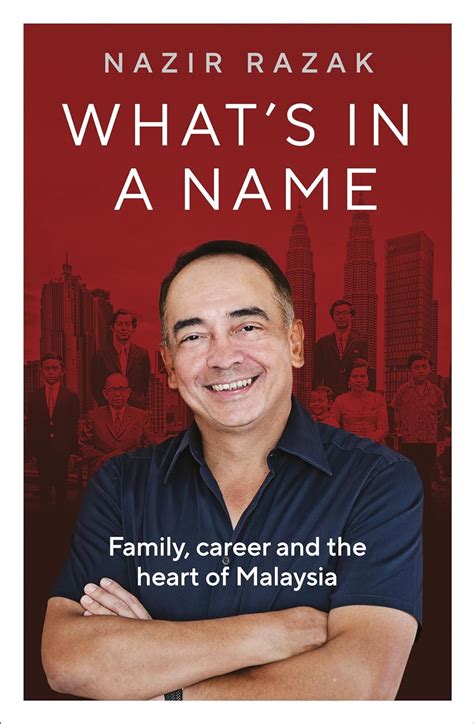 Buy What's in a Name: Family, career and the heart of Malaysia Book ...