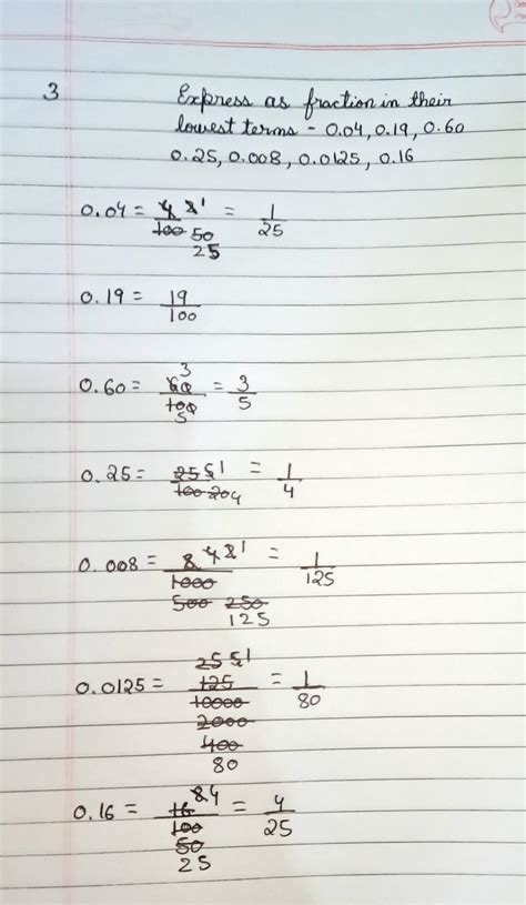 3. Express as fractions in their lowest terms 0.04, 0.19, 0.60, 0.25, 0 ...