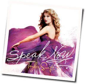 SPEAK NOW Guitar Chords by Taylor Swift | Chords Explorer