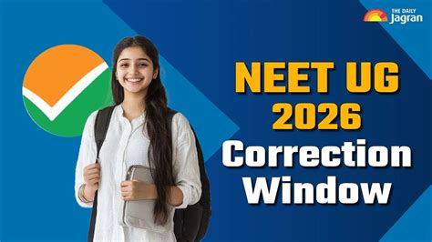 NEET UG 2026 Correction Window: NTA Opens NEET UG Form Correction ...