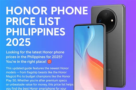 Honor Phone Price List Philippines 2025 – Latest Deals & Specs
