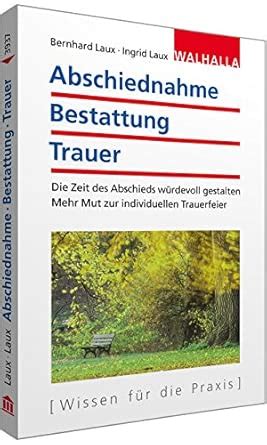 Amazon.in: Buy Abschiednahme - Bestattung - Trauer: Die Zeit des ...