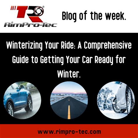 Winterizing Your Ride: A Comprehensive Guide to Getting Your Car Ready – RimPro-Tec
