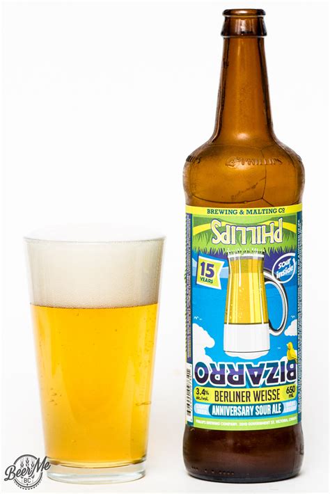 Phillips Brewing Co. – Bizzaro Berliner Weisse | Beer Me British Columbia