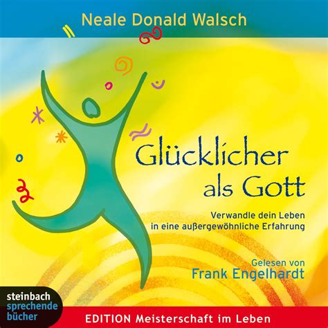 Amazon.com: Glucklicher als Gott: 9783862660216: Neale Donald Walsch: Books
