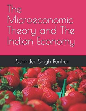 Buy The Microeconomic Theory and The Indian Economy Book Online at Low ...