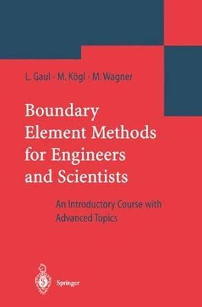 Boundary Element Methods for Engineers and Scientists: An Introductory ...