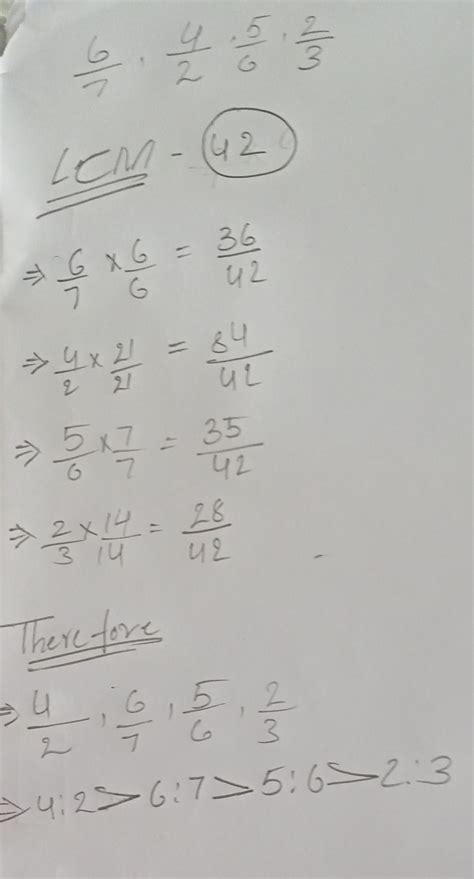 write in descending orders 6:7,4:2,5:6,2:3 - Brainly.in