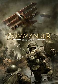the great war commander the great war windows mod db the great war commander the great war windows mod db