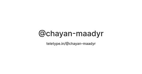 @chayan-maadyr — Teletype