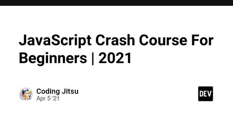 Image result for JavaScript Crash Course for Beginners