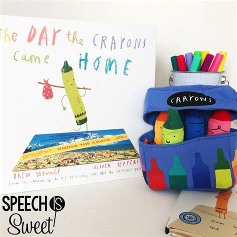 The Day the Crayons Came Home - Speech is Sweet