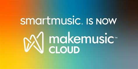 Introducing MakeMusic Cloud (formerly SmartMusic) - MakeMusic