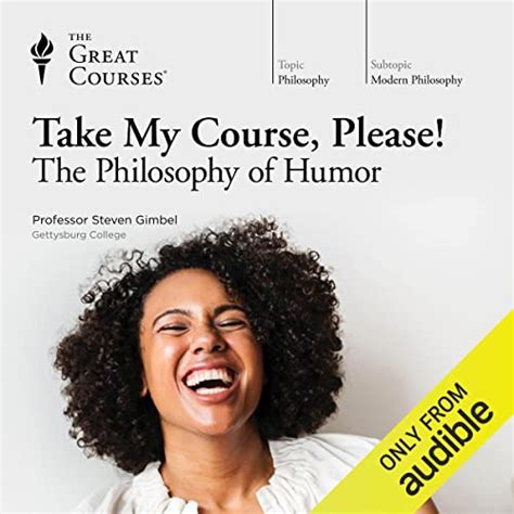 Take My Course, Please! The Philosophy of Humor (Audio Download ...