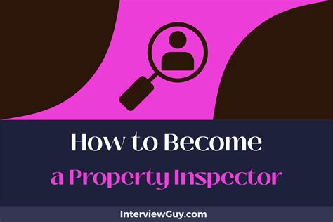 How to Become a Property Inspector (No Faulty Towers Here!)