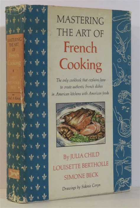 Mastering The Art Of French Cooking Original