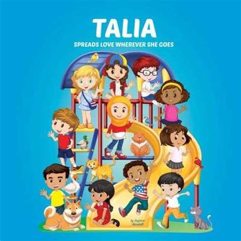 Buy Talia Spreads Love Wherever She Goes: Building Self-Esteem in ...