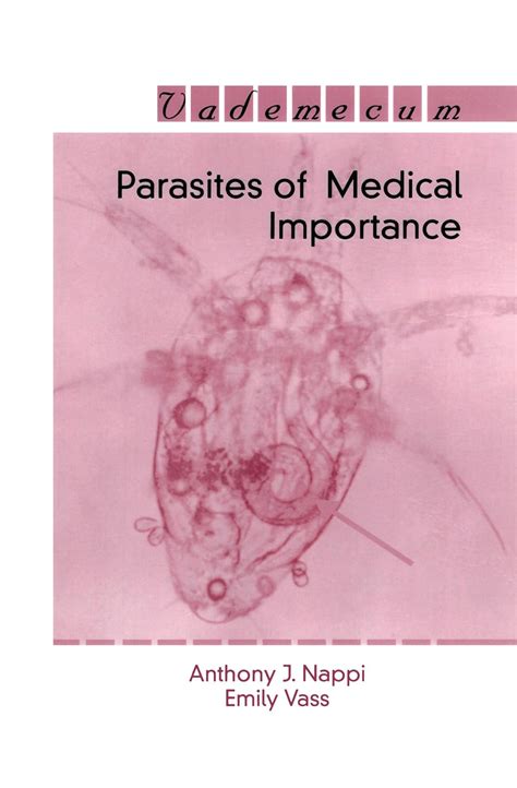 Parasites of Medical Importance (Landes Bioscience Medical Handbook ...