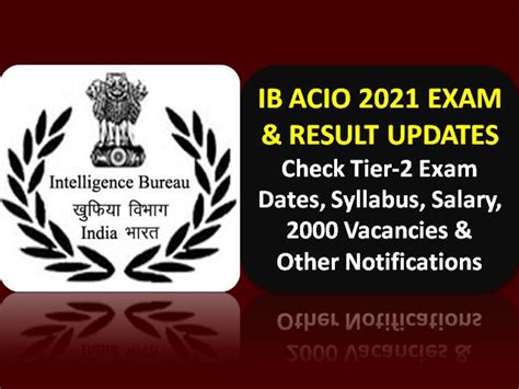 IB ACIO 2021 Recruitment Updates (Tier-1 Result Out @mha.gov.in ...