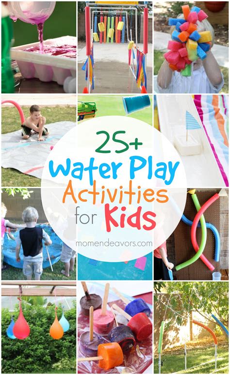 25+ Outdoor Water Play Activities for Kids - Mom Endeavors
