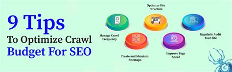 9 Proven Tips to Optimize Your Crawl Budget for SEO