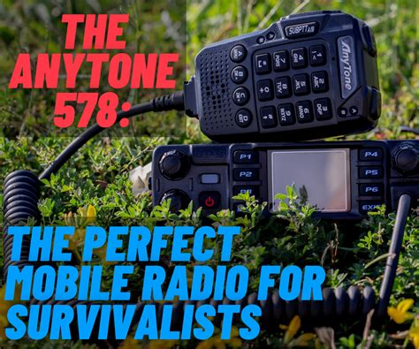 Why The AnyTone 578 Is The Perfect Radio For Survivalists — BridgeCom ...