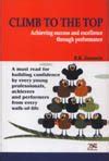 Buy Climb to the Top Achieving Success and Excellence Through ...