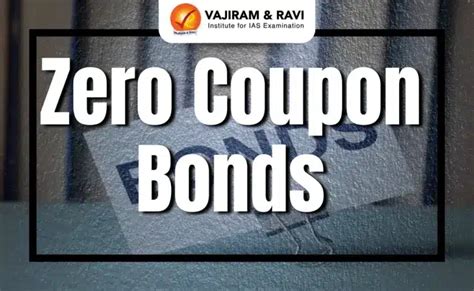Zero-Coupon Bonds Means, Advantages, Disadvantages, News