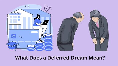 What Does A Deferred Dream Mean? - Dream Archive