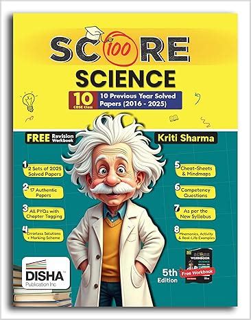 Disha Score 100 Science CBSE Class 10 - 10 Previous Year Solved Papers ...