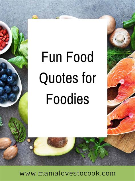 Fun Food Quotes