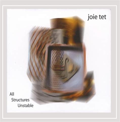 All Structures Unstable: Joie Tet: Amazon.in: Music}