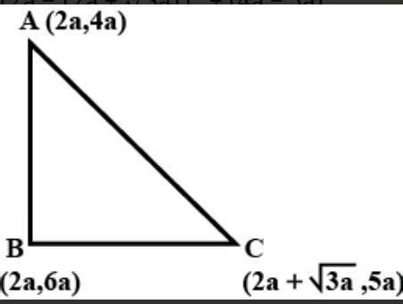 Prove that the points (2a,4a),(2a,6a) and (2a+ root 3 a,5a) are the ...