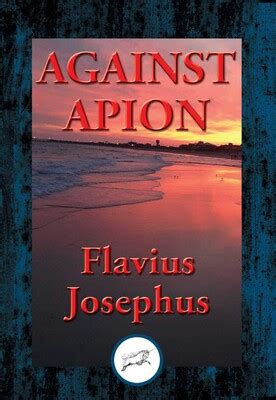 Against Apion eBook by Flavius Josephus | Official Publisher Page ...