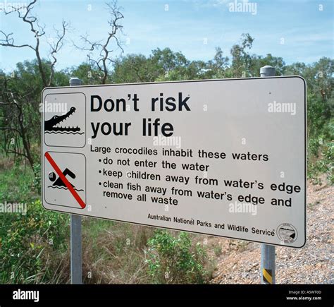 Don't Risk Your Life Crocodile Warning Sign, Kakadu National Park ...