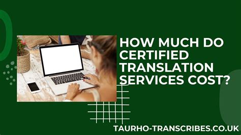 How Much Do Certified Translation Services Cost?