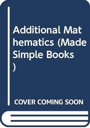 Additional Mathematics (Made Simple Books) : Murphy, Patrick: Amazon.in ...